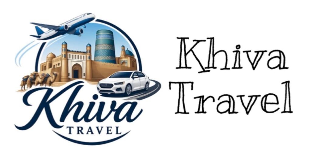Khiva Travel-Discover Uzbekistan with us